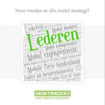 Hvor moden er din mobil strategi - Mobile-Maturity-dansk-grafik
