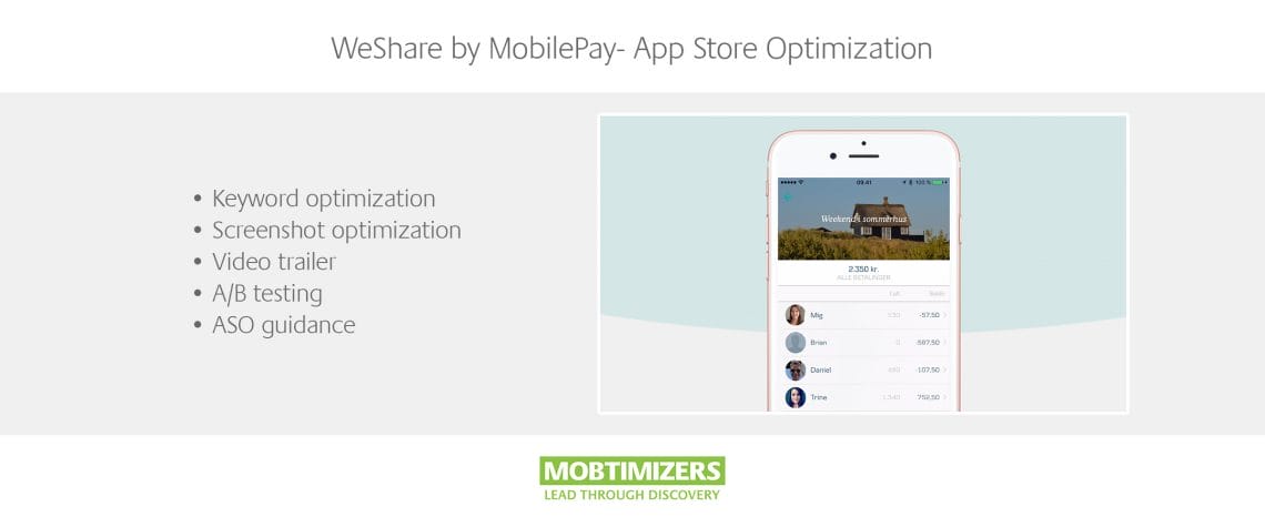 WeShare by Mobile Pay App Store Optimization and Video Trailer (ASO) Mobile Strategy
