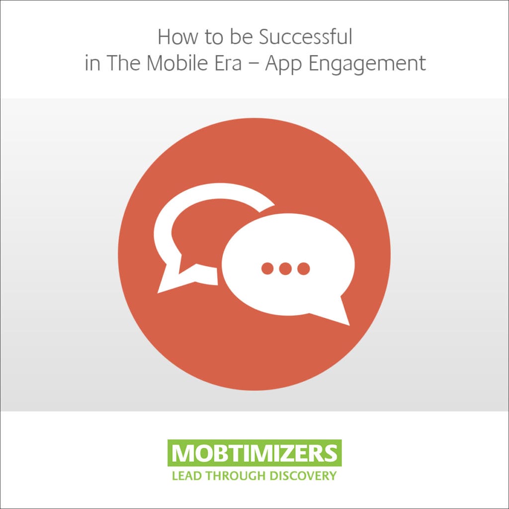 Key to app success is engagement. How to succeed with app, engagement.